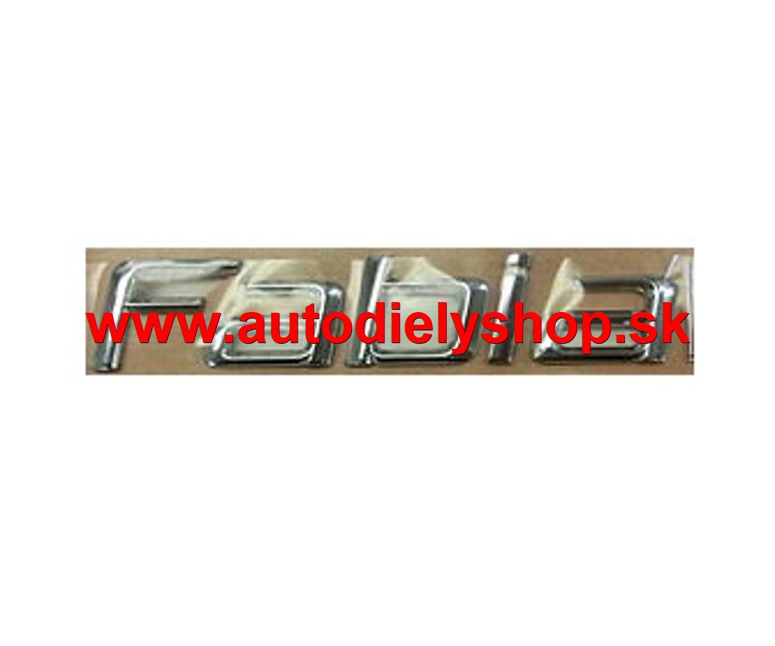 Škoda FABIA III 8/2014- zadný nápis FABIA